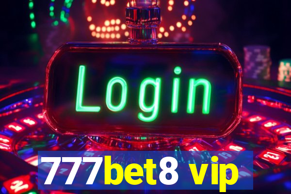 777bet8 vip